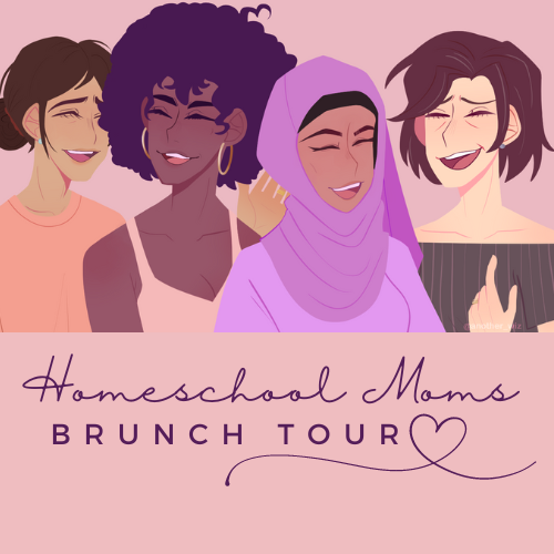 Homeschool Moms Brunch Tour